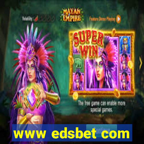 www edsbet com
